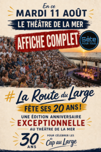 Cap au Large fête ses 30 ans : une soirée exceptionnelle entre musique, mer et solidarité au Théâtre de la Mer