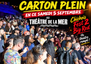 Chichois Fest 2  Big Red : le Théâtre de la Mer s’embrase pour une soirée placée sous le signe de la musique et du partage